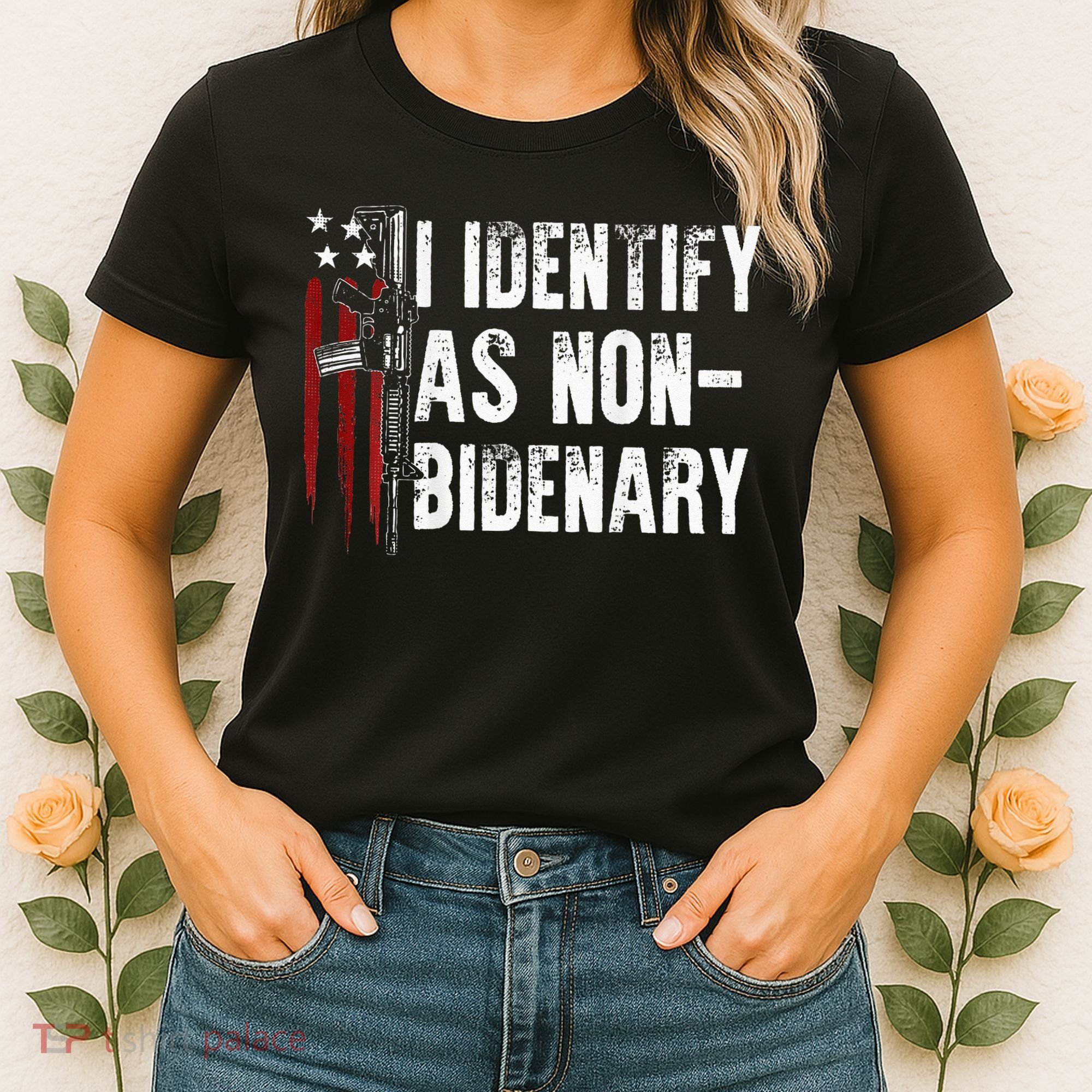 Gun American Flag I Identify As Non Bidenary Women's T-Shirt