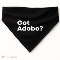 Got Adobo Filipino Cuisine Philippines Pinoy Chicken Pork USA-Made Doggie Bandana thumb 0