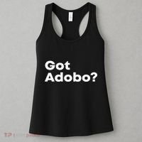 Got Adobo Filipino Cuisine Philippines Pinoy Chicken Pork Women's Tank Top thumb 3