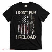 Gun American Flag I Don't Run I Reload I Dont Run T-Shirt thumb 0