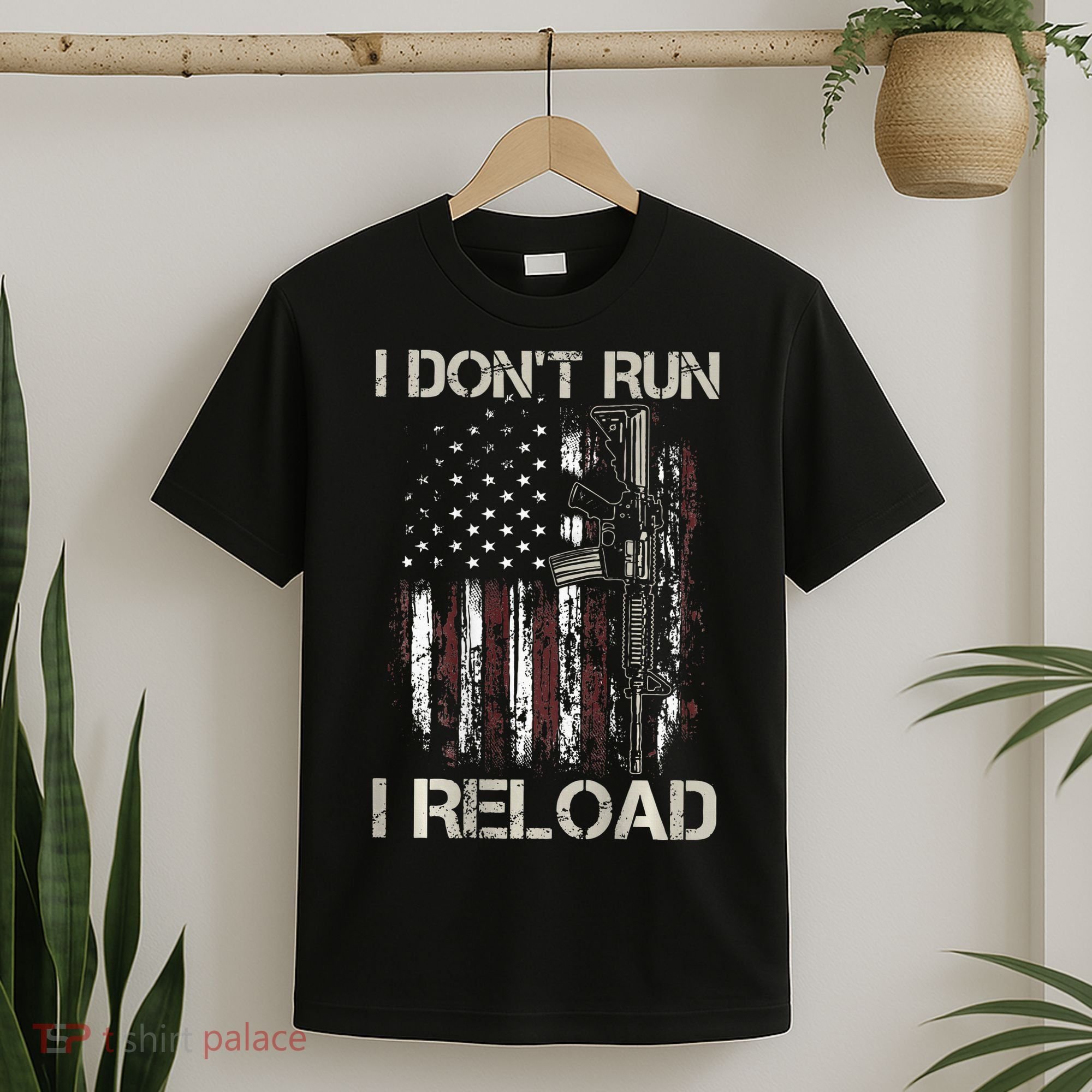 Gun American Flag I Don't Run I Reload I Dont Run T-Shirt