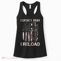 Gun American Flag I Don't Run I Reload I Dont Run Women's Tank Top thumb 0