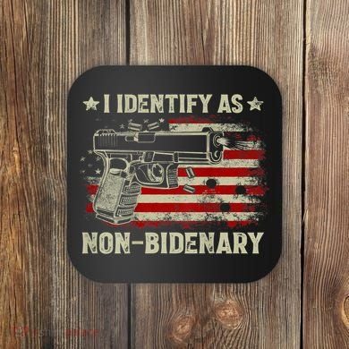 Gun American Flag Funny I Identify As NonBidenary Coaster