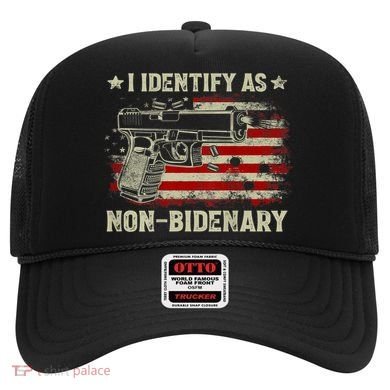 Gun American Flag Funny I Identify As NonBidenary Hat