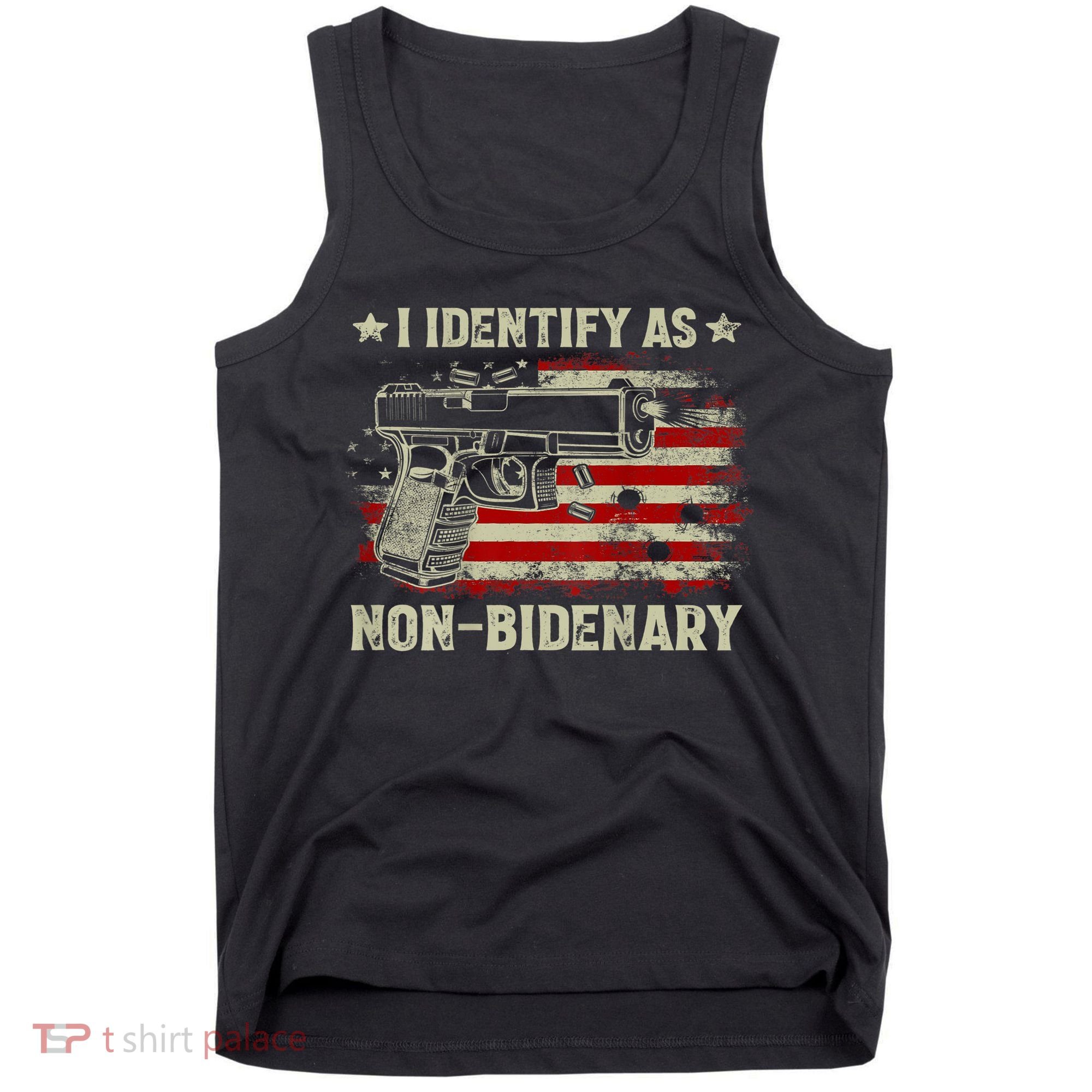 Gun American Flag Funny I Identify As NonBidenary Tank Top