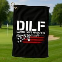 Gun American Flag DILF Damn I Love Firearms Golf Towel thumb 1