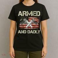 Gun American Flag Armed And Dadly Funny Deadly Fathers Day T-Shirt thumb 4