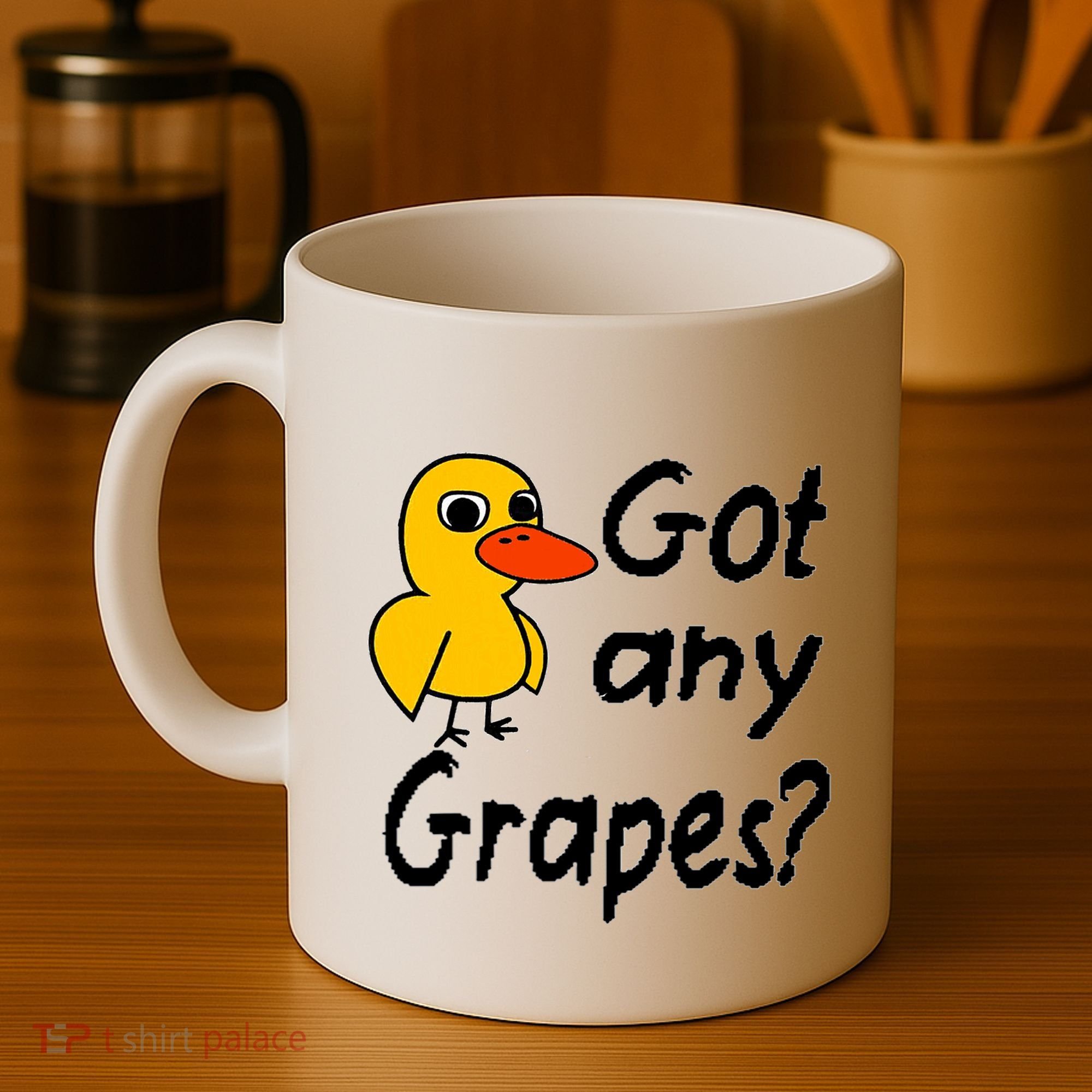 Got Any Grapes The Duck Song Coffee Mug