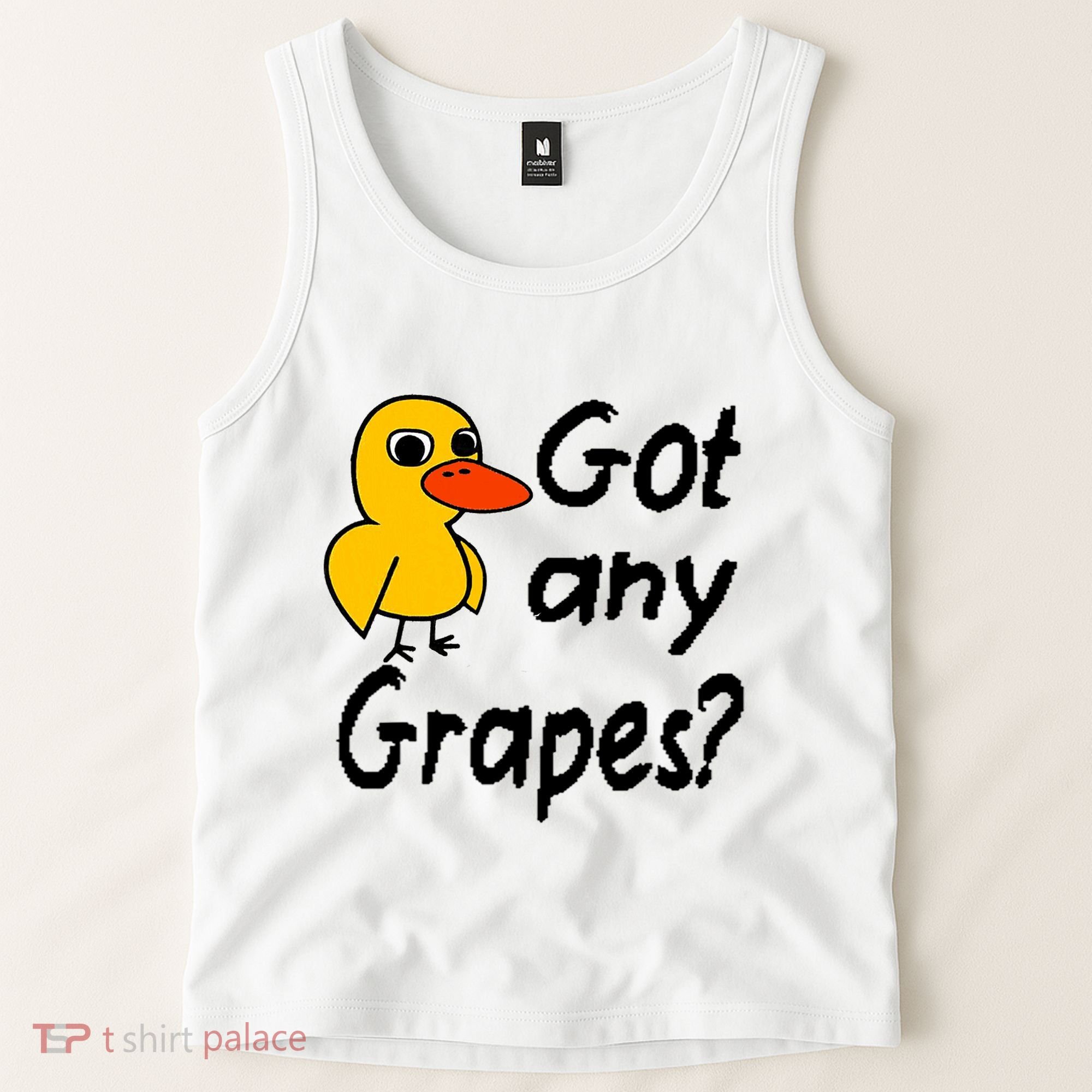 Got Any Grapes The Duck Song Tank Top