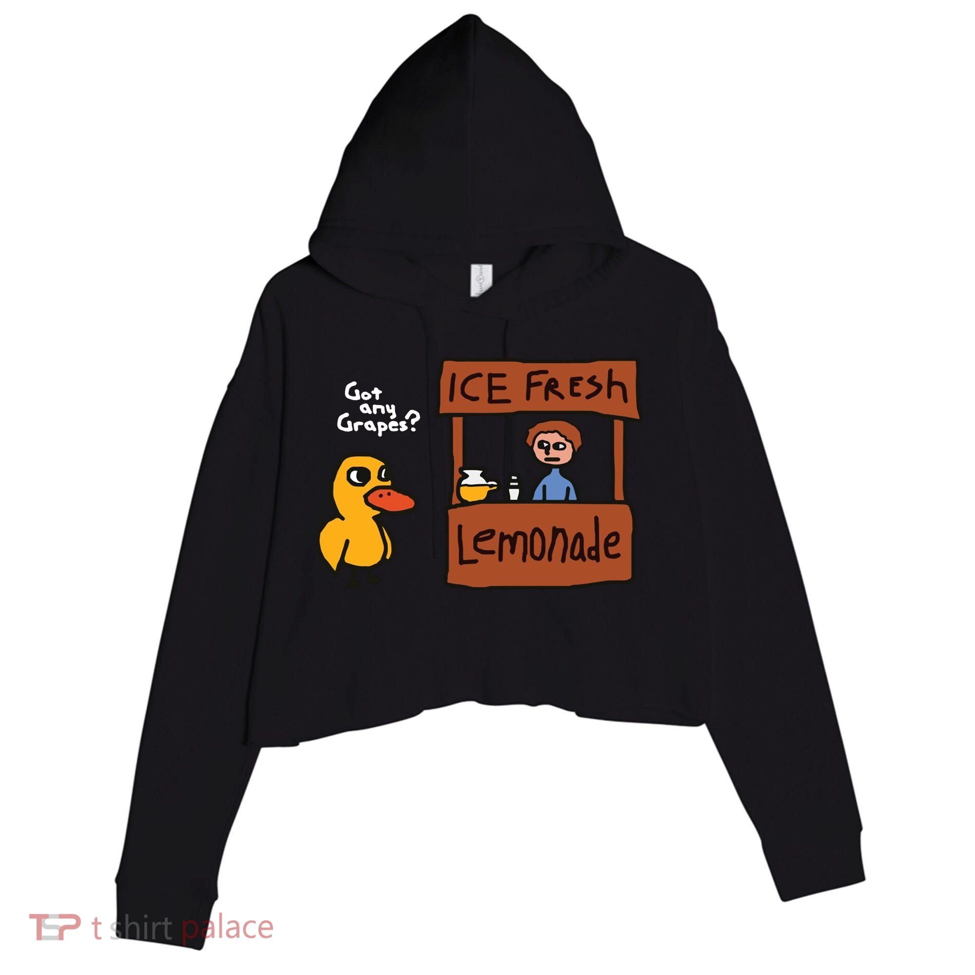 Got Any Grapes Duck Song Lemonade Crop Fleece Hoodie