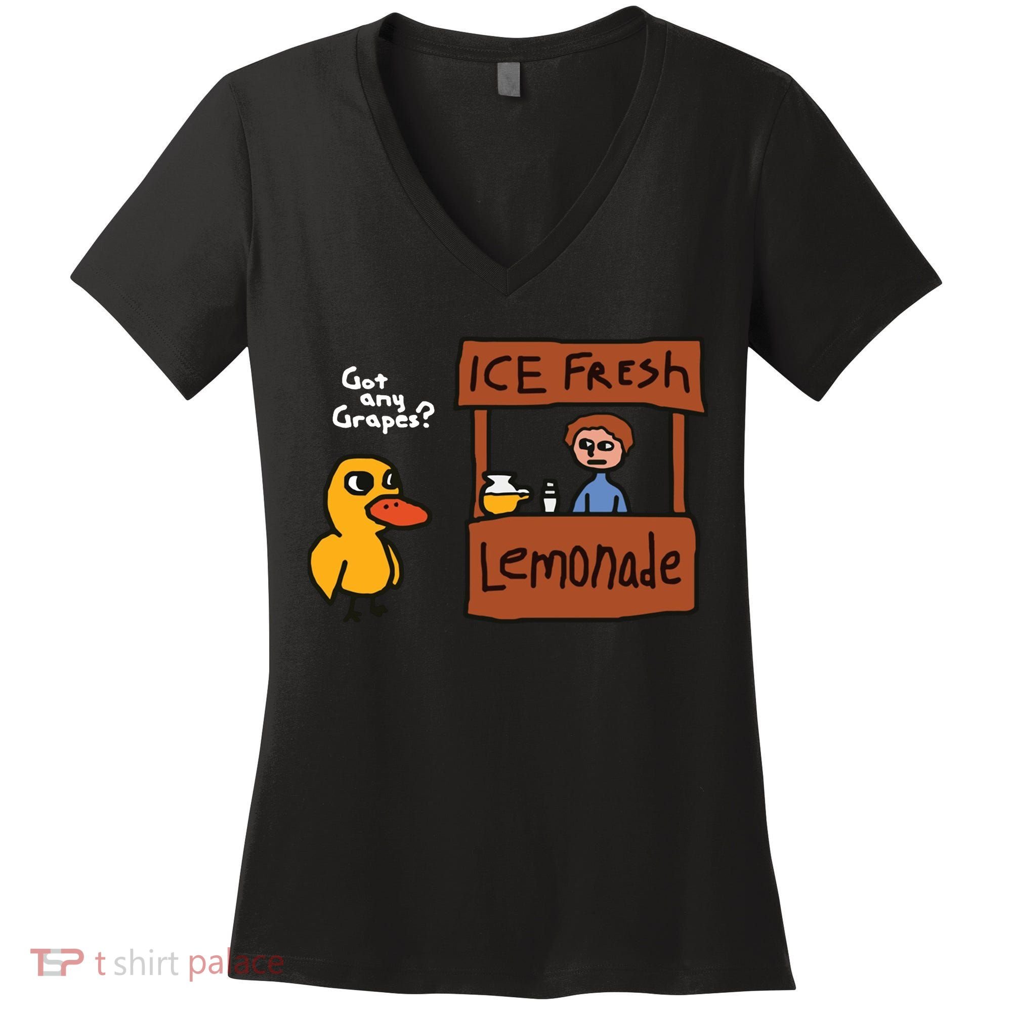 Got Any Grapes Duck Song Lemonade Women's V-Neck T-Shirt