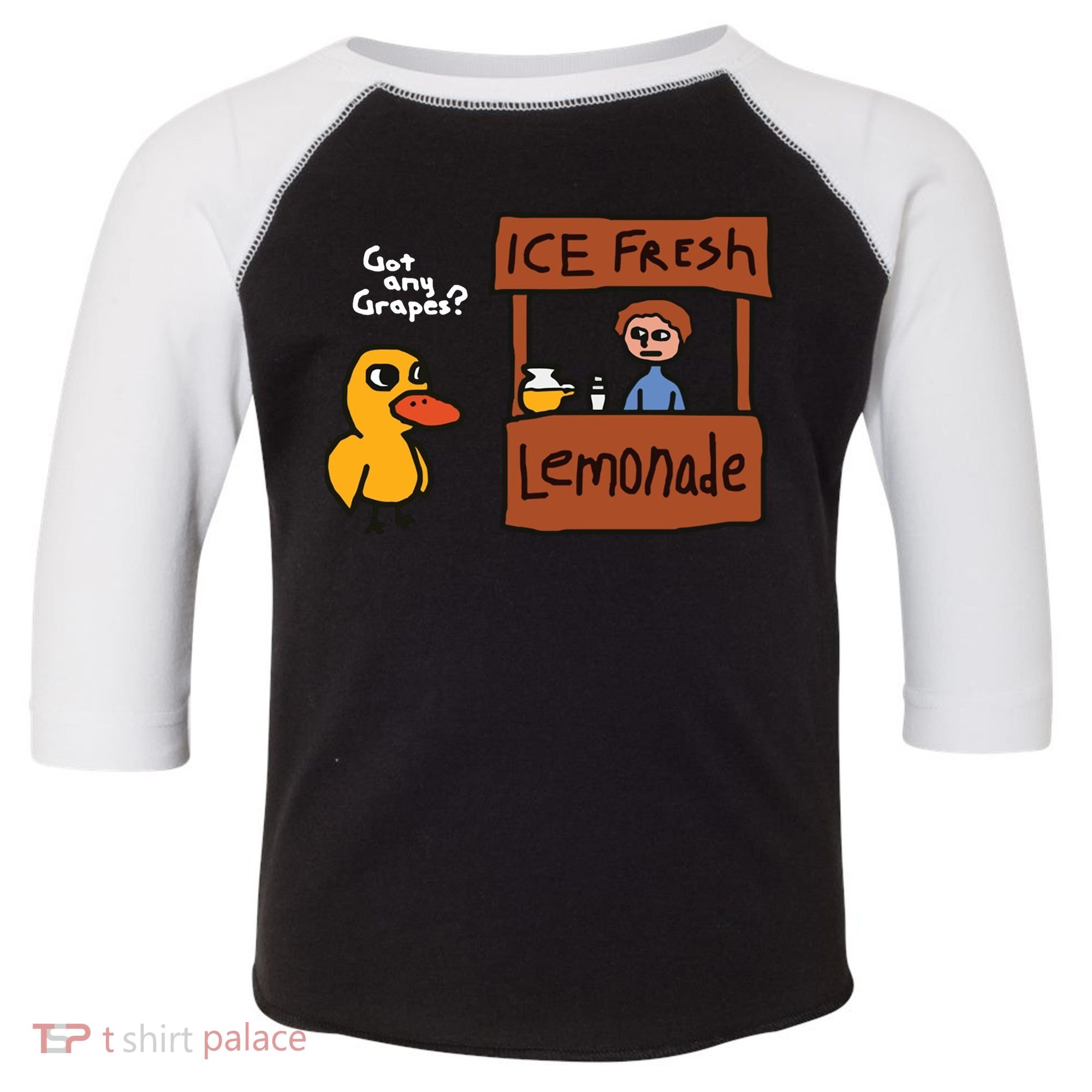 Got Any Grapes Duck Song Lemonade Toddler Fine Jersey T-Shirt