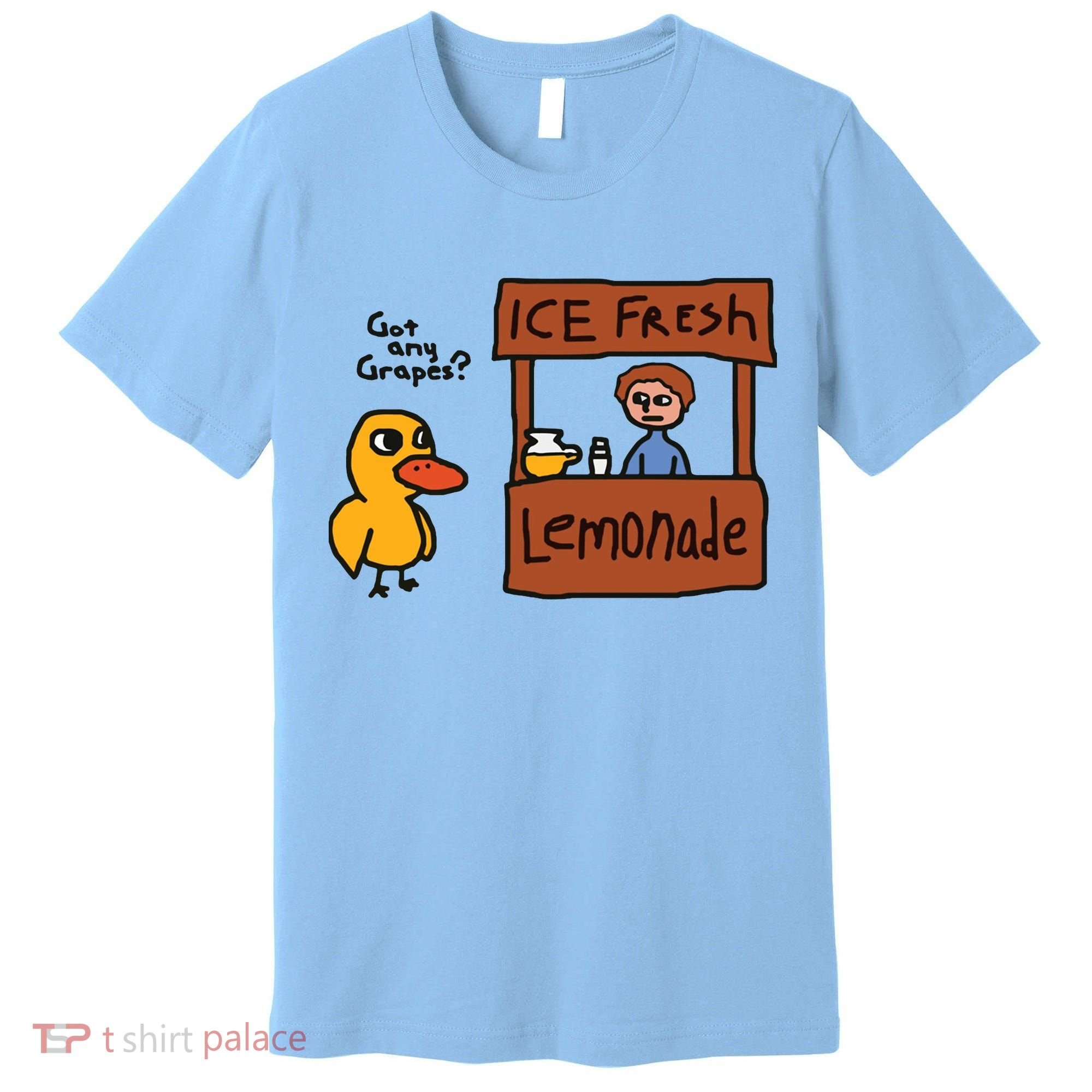 Got Any Grapes Duck Song Lemonade Premium T-Shirt