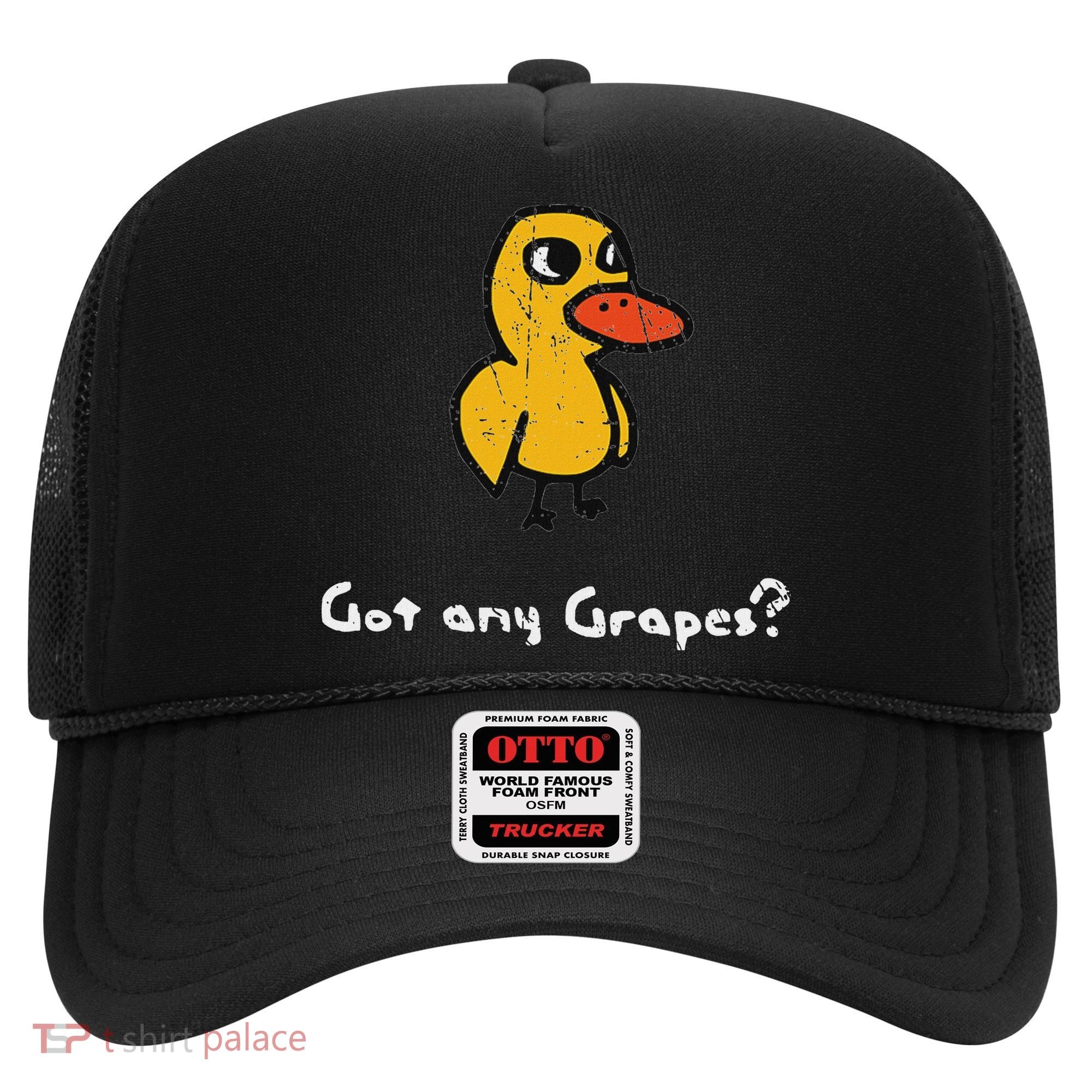Got Any Grapes Duck Hat