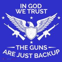 God And Guns Funny Gift Patriotic In God We Trust Pro Gun Gift T-Shirt thumb 7