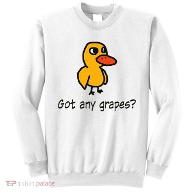 Got Any Grapes Apparel Sweatshirt