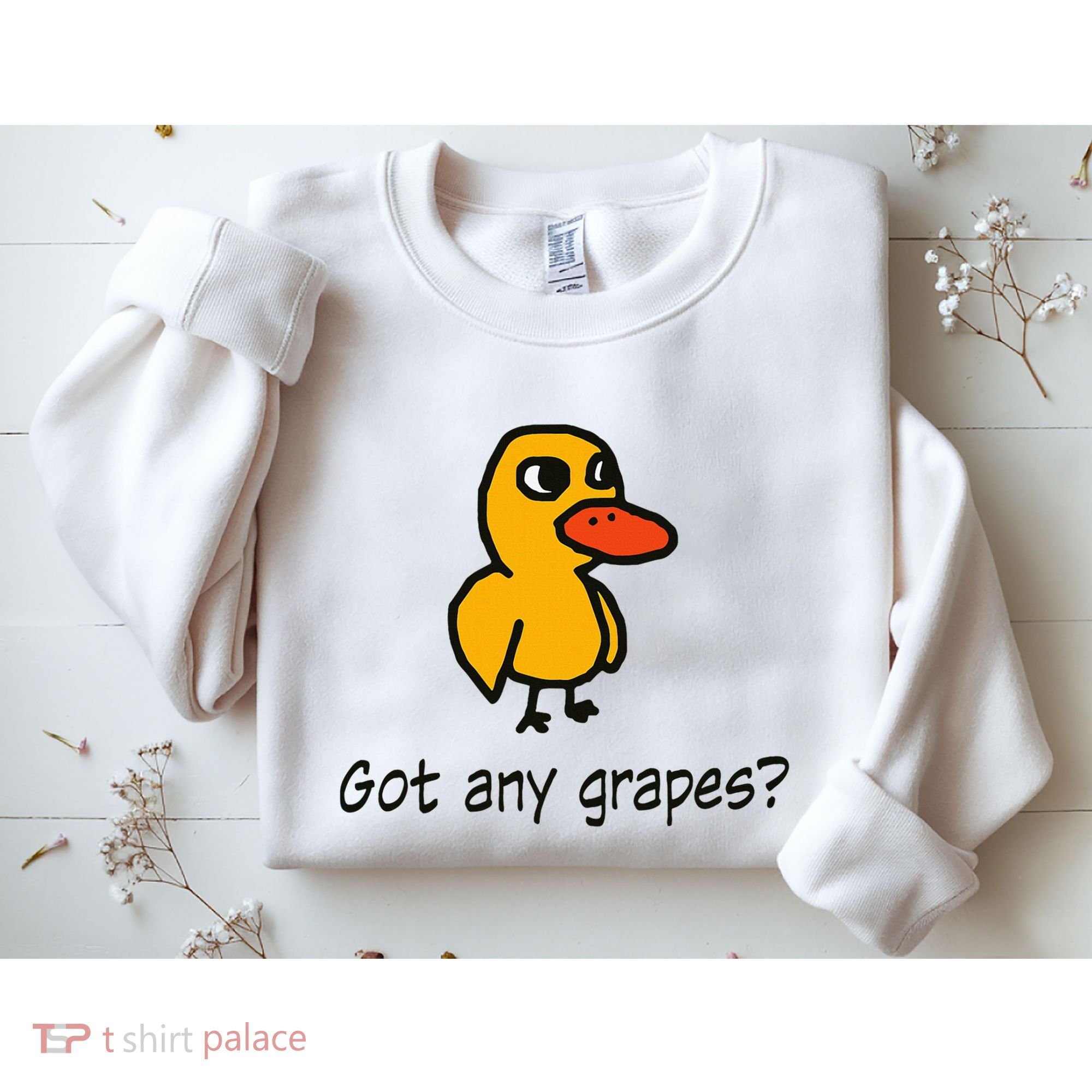 Got Any Grapes Apparel Sweatshirt