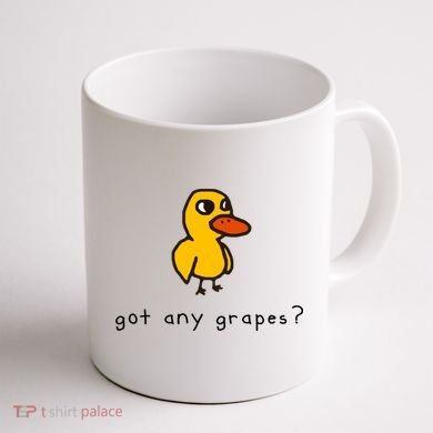 Got Any Grapes? Funny Coffee Mug back
