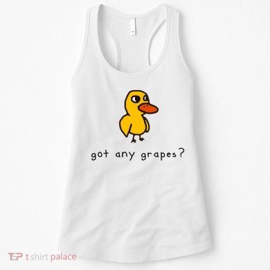 Got Any Grapes? Funny Women's Tank Top