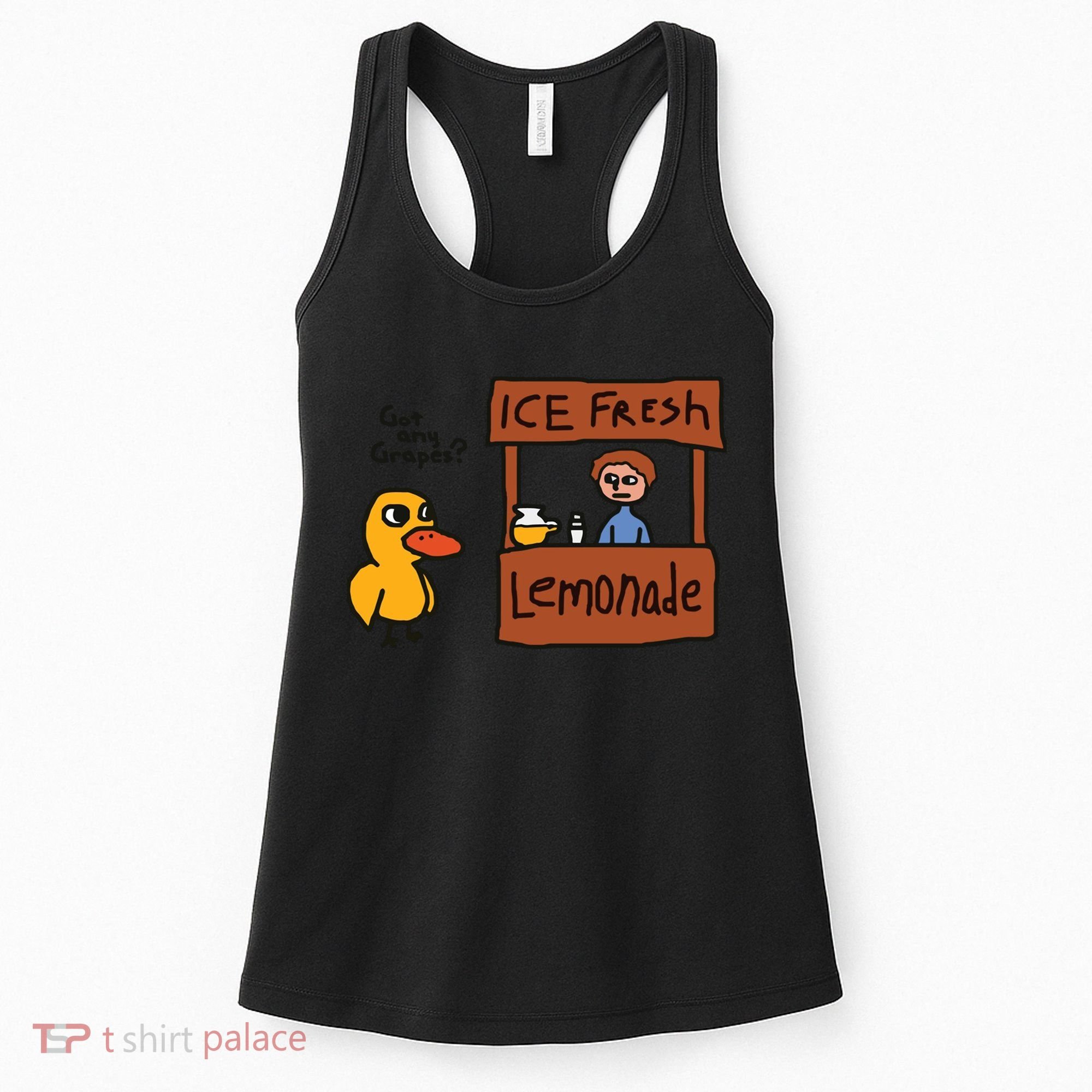 Got Any Grapes Funny Duck Ice Fresh Lemonade Women's Tank Top