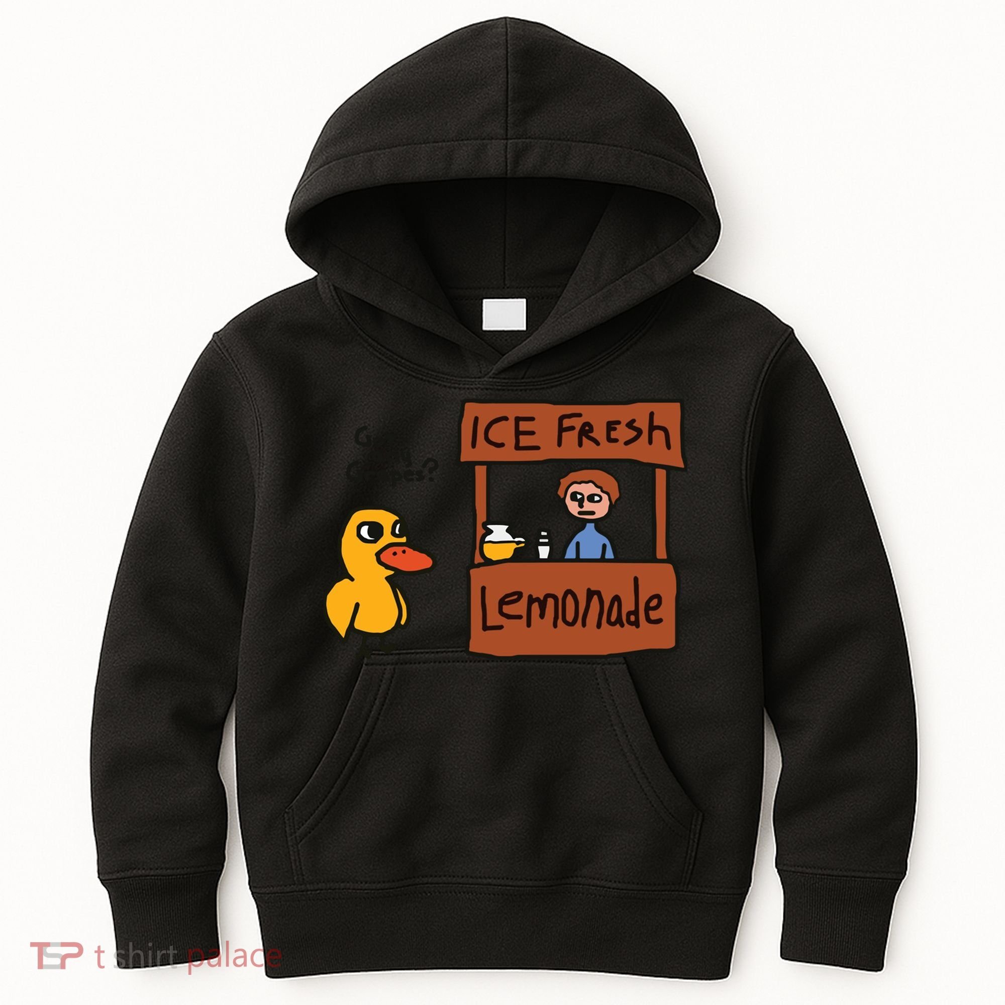 Got Any Grapes Funny Duck Ice Fresh Lemonade Kids Hoodie