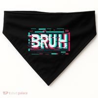 Glitch Aesthetic Gamer Bruh Meme Funny Saying USA-Made Doggie Bandana thumb 0