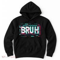 Glitch Aesthetic Gamer Bruh Meme Funny Saying Hoodie thumb 0
