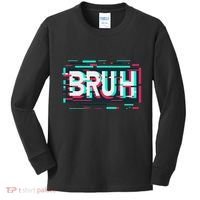 Glitch Aesthetic Gamer Bruh Meme Funny Saying Kids Long Sleeve Shirt thumb 0