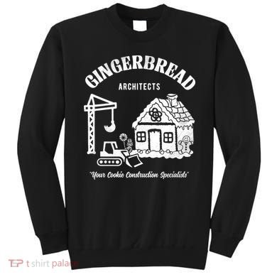 Gingerbread Architects Sweatshirt