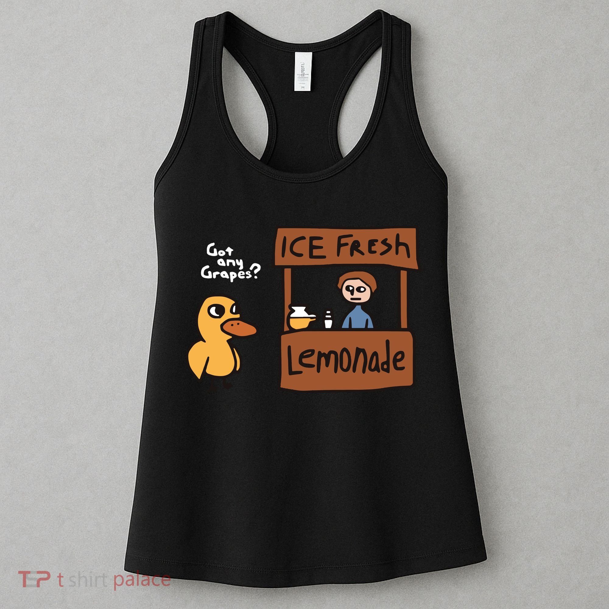 Got Any Grapes The Duck Song Funny Duck Women's Tank Top