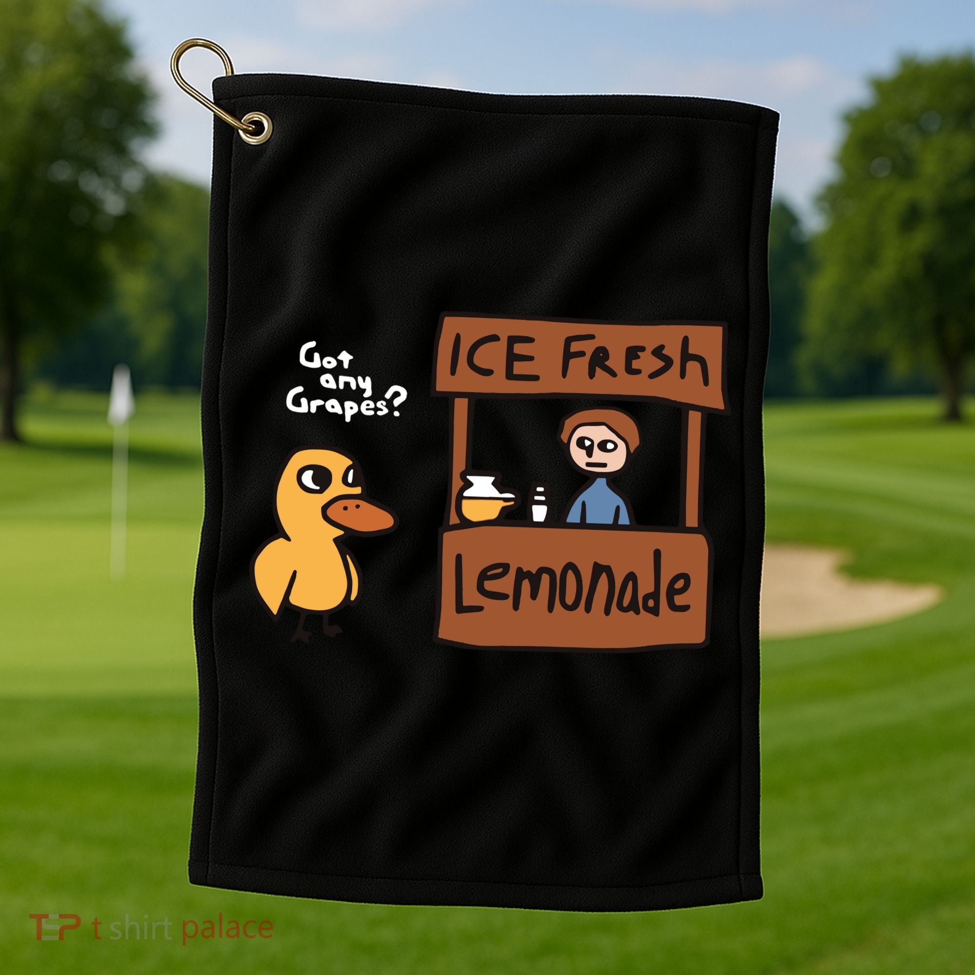 Got Any Grapes The Duck Song Funny Duck Golf Towel
