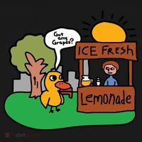 Got Any Grapes Ice Fresh Lemonade Funny Duck Toddler Hoodie thumb 2