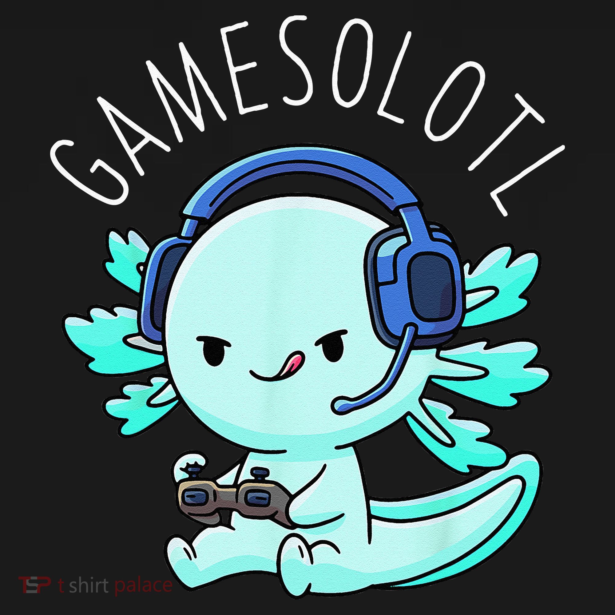 Gamesolotl Axolotl Gamer Anime Gifts Kawaii T-Shirt