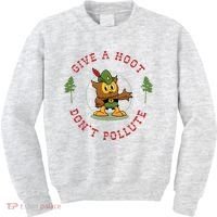 Give A Hoot Dont Pollute Cute Woodsy Owl Forest Keeper Kids Sweatshirt thumb 0