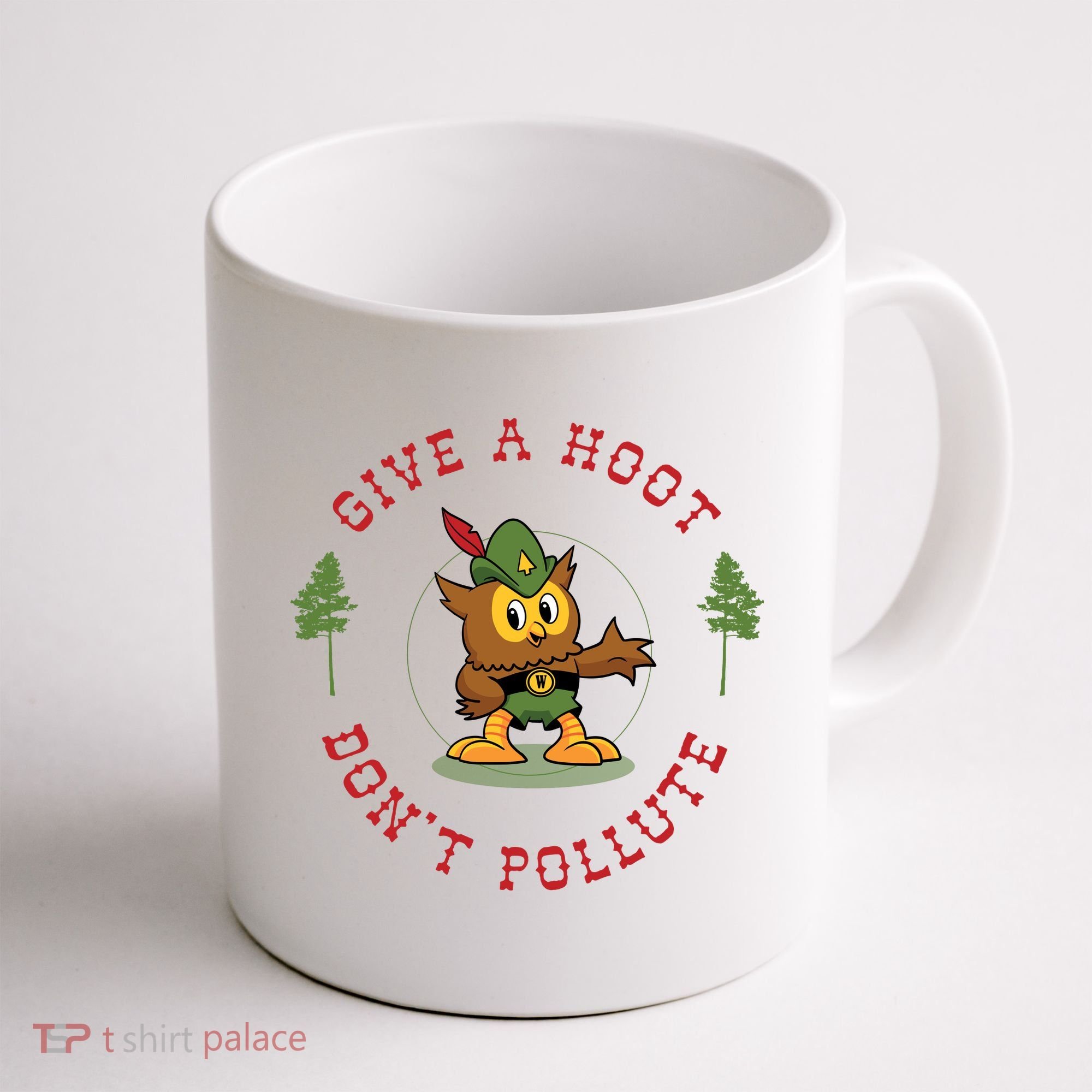 Give A Hoot Dont Pollute Cute Woodsy Owl Forest Keeper Coffee Mug
