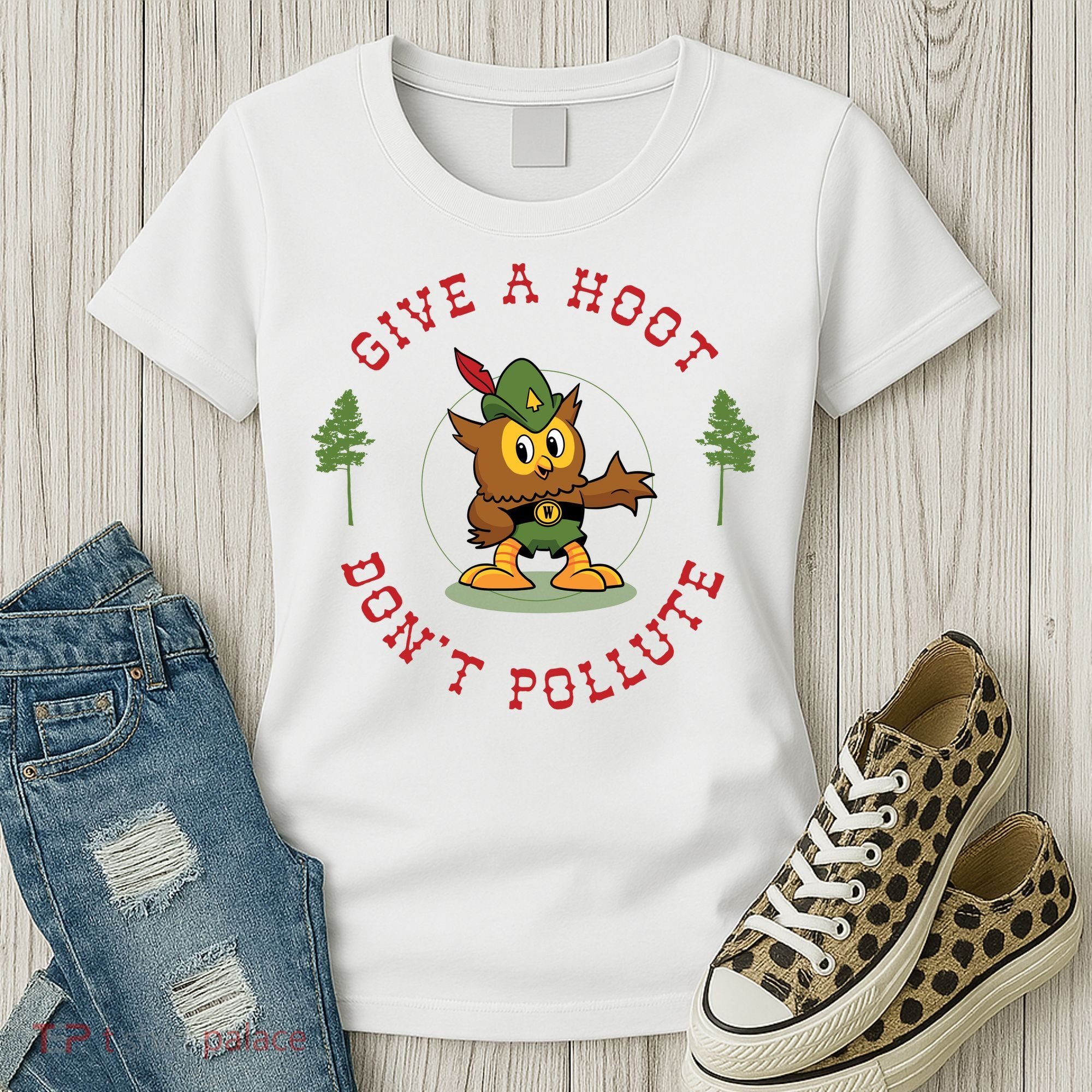 Give A Hoot Dont Pollute Cute Woodsy Owl Forest Keeper Women's T-Shirt