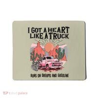 Got A Heart Like A Truck Country Mousepad thumb 0