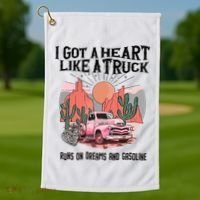 Got A Heart Like A Truck Country Golf Towel thumb 1