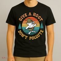 Give A Hoot DonT Pollute T-Shirt thumb 3
