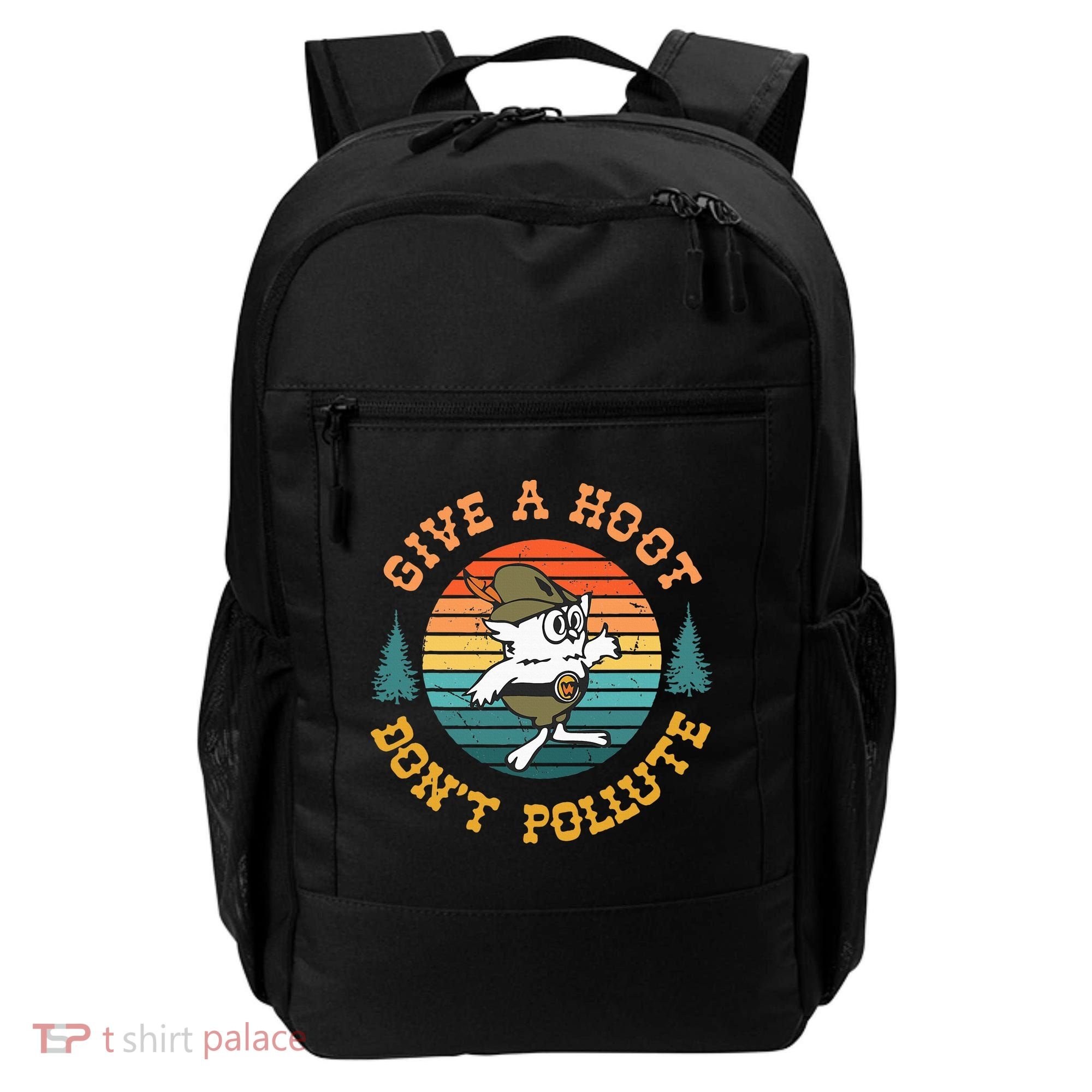 Give A Hoot DonT Pollute Backpack