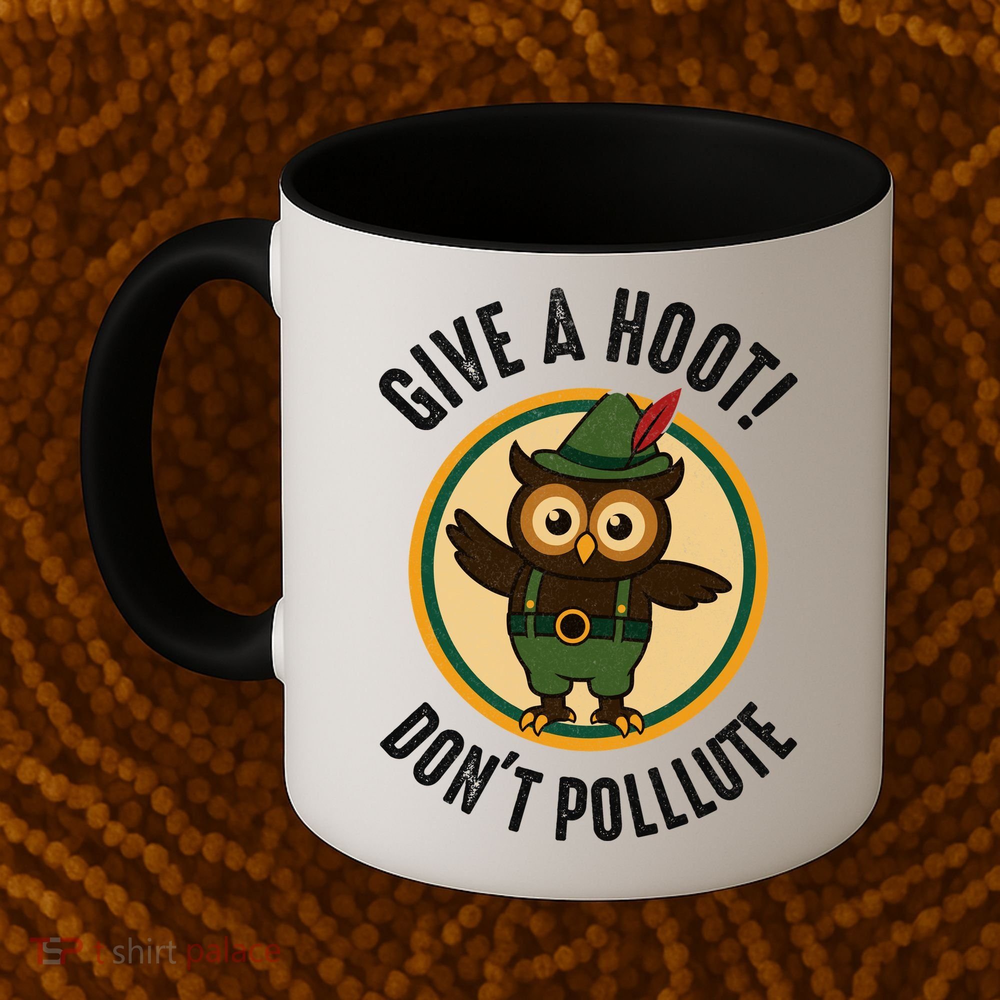 Give A Hoot! Don't Pollute Owl Eco-Friendly Coffee Mug