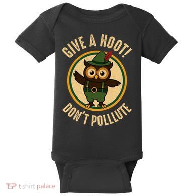 Give A Hoot! Don't Pollute Owl Eco-Friendly Baby Bodysuit