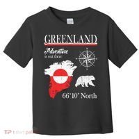Greenland Adventure Is Out There Greenland Flag Toddler T-Shirt thumb 0