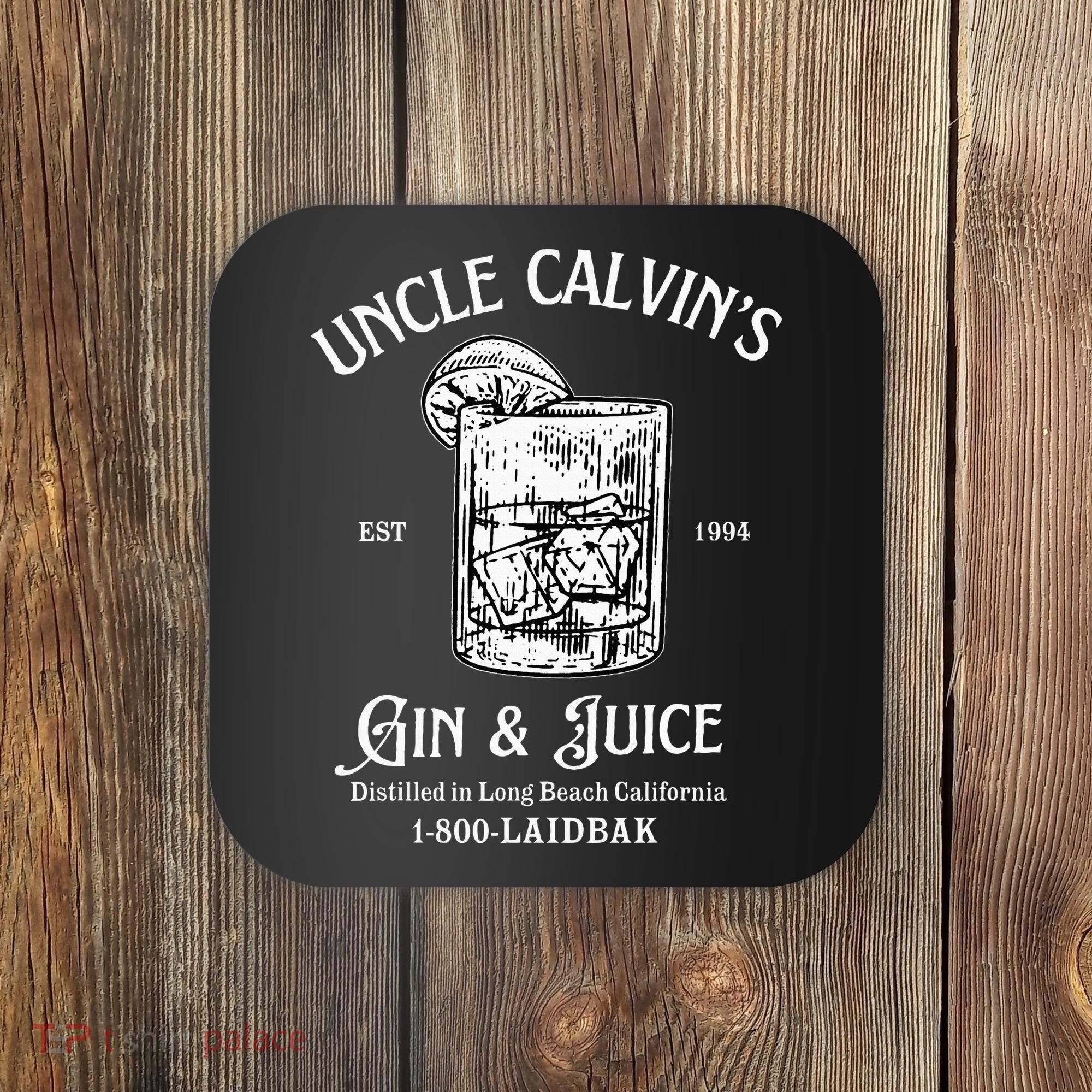 Gin And Juice Est 1994 Distilled In Long Beach California Coaster