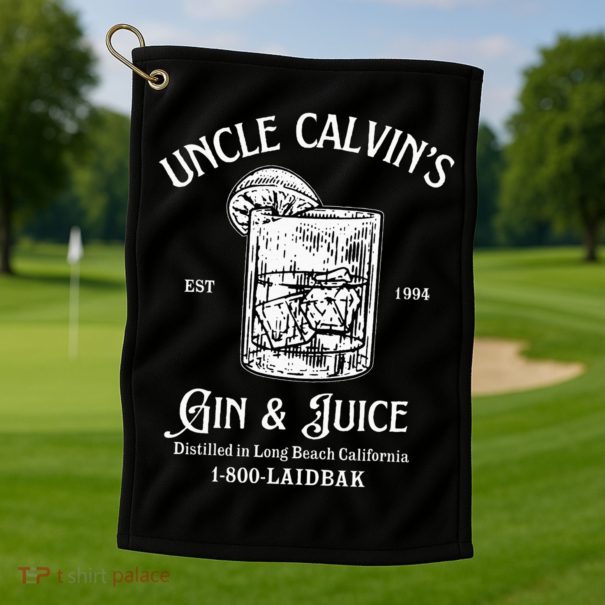Gin And Juice Est 1994 Distilled In Long Beach California Golf Towel