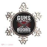 Guns Are Like Boobs Bigger Funny Gun Joke Ornament thumb 0