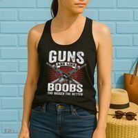 Guns Are Like Boobs Bigger Funny Gun Joke Women's Tank Top thumb 2