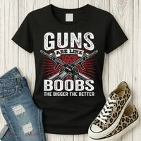 Guns Are Like Boobs Bigger Funny Gun Joke Women's T-Shirt thumb 3