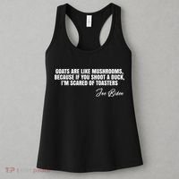 Goats Are Like Mushrooms Funny Joe Biden Quote Women's Tank Top thumb 3
