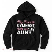 Gymnastics Aunt My Favorite Gymnast Calls Me Aunt Hoodie thumb 0